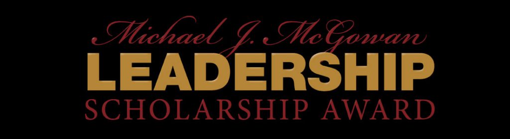 McGowan Leadership Scholarship Award