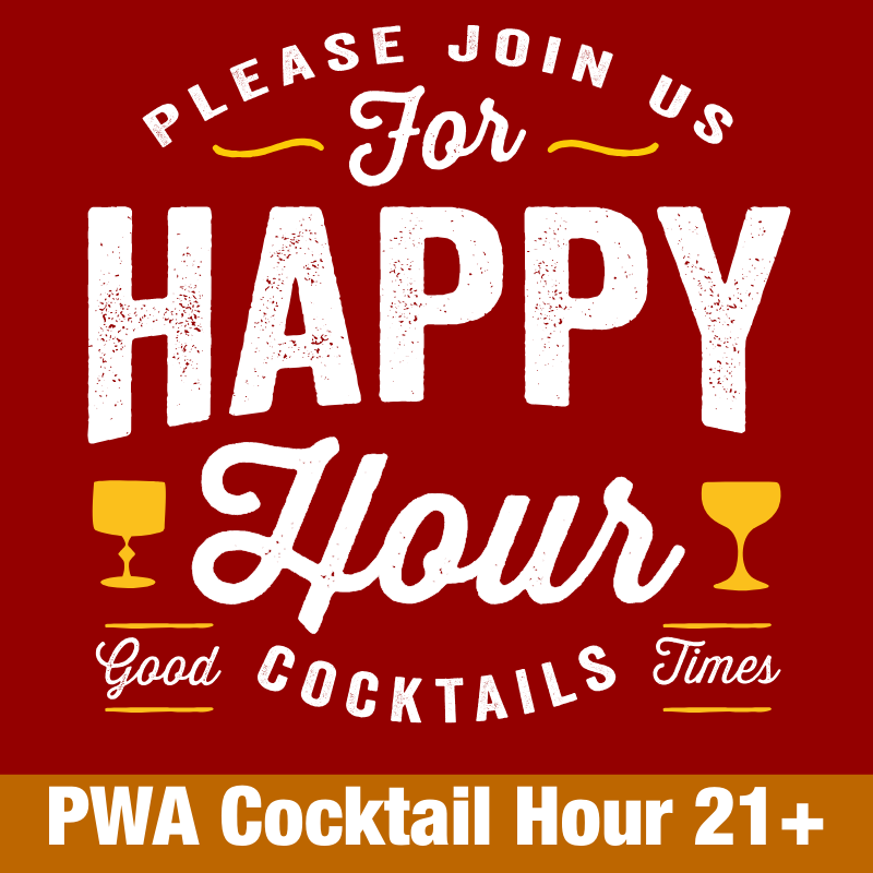 PWA Cocktail Hour 21+